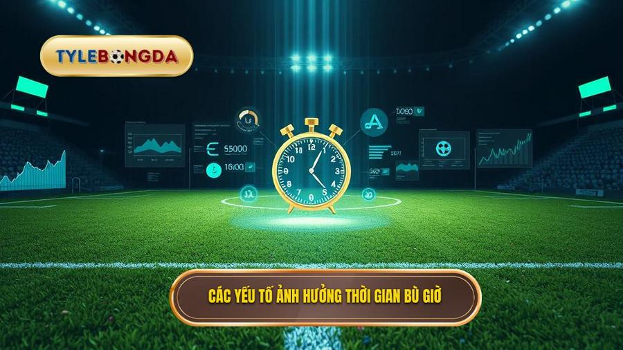 Phân tích đa chiều: Những yếu tố ảnh hưởng đến thời gian bù giờ